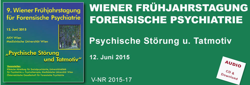 2015-17 Wiener Frühjahrstagung für Forensische Psychiatrie